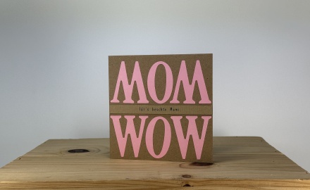 MOM-WOW